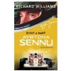 Život a smrť Ayrtona Sen… (Richard Williams)