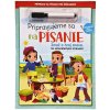 Pripravujeme sa na písanie-zmaž a hraj znova