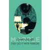 They Do It with Mirrors - Agatha Christie, William Morrow & Company