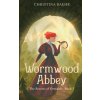 Wormwood Abbey