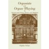 Organists and Organ Playing in Nineteenth-Century France and Belgium