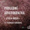 Poslední Aristokratka - Evžen Boček - online doručenie