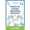 E-kniha Prečo sú dánski tínedžeri šťastní? - Iben Dissing Sandahl