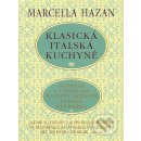 Klasická italská kuchyně - Marcella Hazan