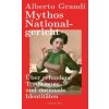 Mythos Nationalgericht - Über erfundene Traditionen und nationale Identitäten