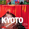 Kyoto City of Zen (Judith Clancy,Ben Simmons)(Pevná)