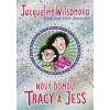Nový domov Tracy a Jess - Wilsonová Jacqueline