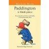Paddington si hľadá prácu - Michael Bond
