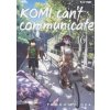 Komi can't communicate (Tomohito Oda)(Brožovaná)