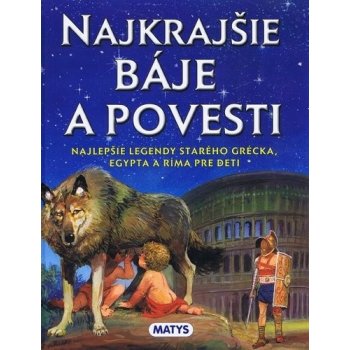 Najkrajšie báje a povesti