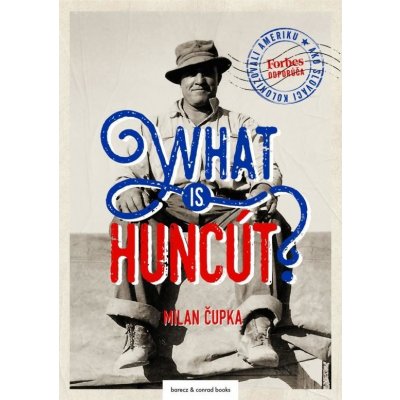 What is huncút? - Milan Čupka