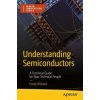 Understanding Semiconductors (Corey Richard)(Brožovaná)