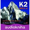 K2 8611 m - Josef Rakoncaj, Miloň Jasanský, Miroslav Táborský