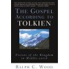The Gospel According to Tolkien