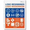 Logo Beginnings. Logo Modernism. 45th Ed. - Jens Muller, Taschen GmbH