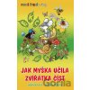 Jak myška učila zvířátka číst - Jindřich Balík, Antonín Šplíchal