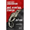 Muž, ktorý bol Štvrtok - Gilbert Keith Chesterton