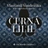 Vondruška Vlastimil - Hříšní lidé Králov.čes. / Černá lilie / MP3 [2 CD]