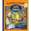 Zlatá priadka - Rozprávkový šlabikár - Otília Škvarnová