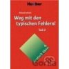 Weg mit den typischen Fehlern! 2 Richard Schmitt