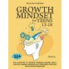 GROWTH MINDSET FOR TEENS 13-18