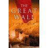 The Great Wall - John Man