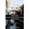 Venice Noir: The Dark History of the Lagoons (Panfido Isabella)