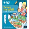 Evropa na talíři Interaktivní mluvicí kniha