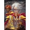 Fall of the School for Good and Evil - Soman Chainani, HarperCollins Publishers