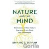 Nature and the Mind - Dr Dr Marc Berman