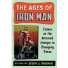 The Ages of Iron Man