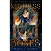 Mistress of Bones