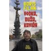 Vodka, duša, kaviár - Boris Filan