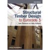 Structural Timber Design to Eurocode 5 2e (Jack Porteous,Abdy Kermani)(Brožovaná)