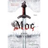 Věrní a padlí: Moc - John Gwynne - online doručenie