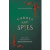 Carols and Spies (Jennifer Kropf)(Brožovaná)