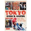 Tokyo Geeks Guide - Gianni Simone, Tuttle Shokai