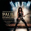 PAUL STANLEY - TOUCH OF KISS LTD. (1LP)