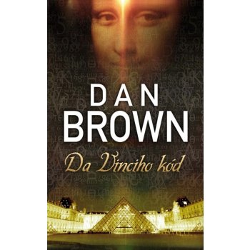 kniha Da Vinciho kód - Dan Brown