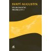 Velikonoční promluvy I (Augustín Svatý)