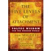 The Five Levels of Attachment (Don Miguel Ruiz,Don Miguel Ruiz)(Brožovaná)