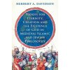 Proofs for Eternity, Creation and the Existence of God in Medieval Islamic and Jewish Philosophy (Davidson Herbert a.)