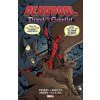 Deadpool - Brian Posehn, kolektív autorov