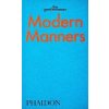Modern Manners by The Gentlewoman