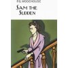 Sam the Sudden (Pelham Grenville Wodehouse)(Pevná)