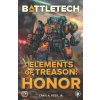 BattleTech: Elements of Treason: Honor (Craig A. Reed Jr.)(Brožovaná)