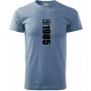 Limited edition 1985 pruh - Klasické pánske tričko vyššej gramáže - S ( Denim )