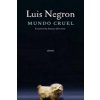Mundo Cruel (Luis Negron)(Brožovaná)