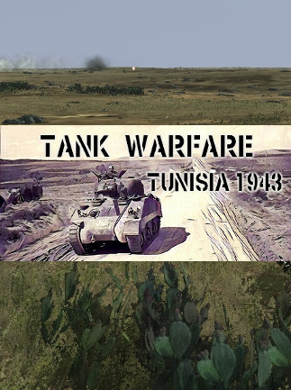 Tank Warfare Tunisia 1943