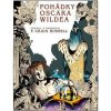 Pohádky Oscara Wildea - Wilde Oscar